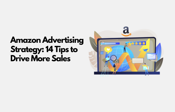 Amazon Advertising Strategy